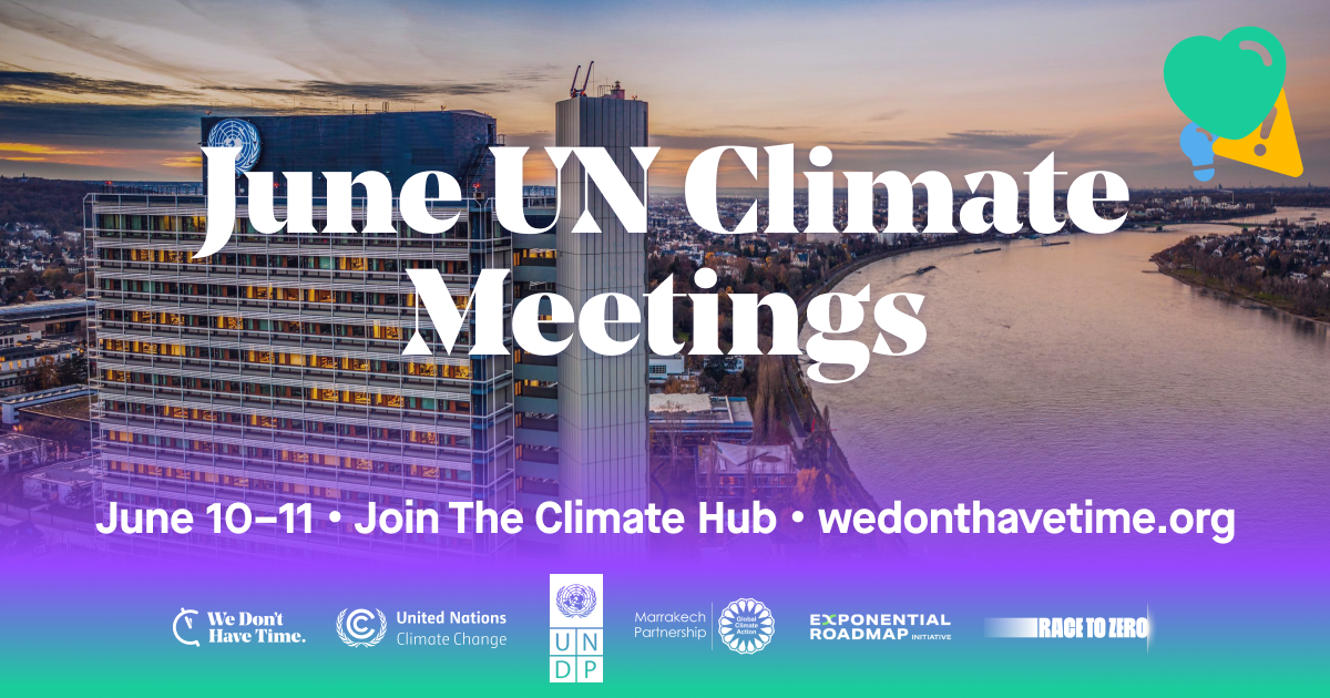 The Climate Hub at the June UN Climate Meetings